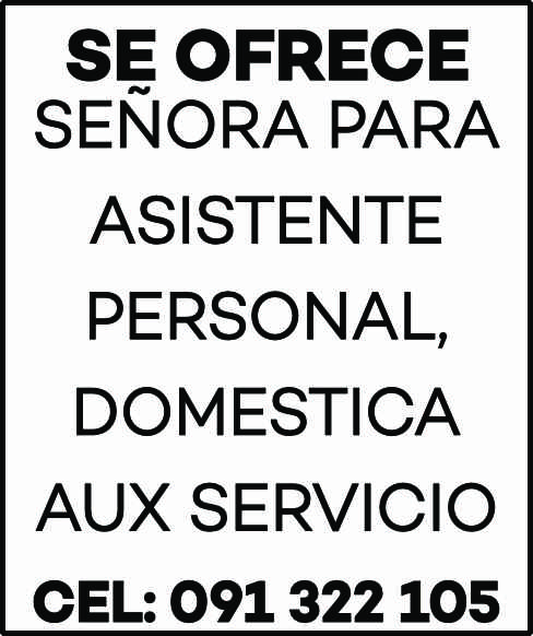 SE OFRECE SEÑORA PARA ASIST. PERSONAL